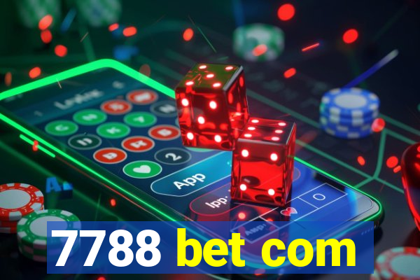 7788 bet com